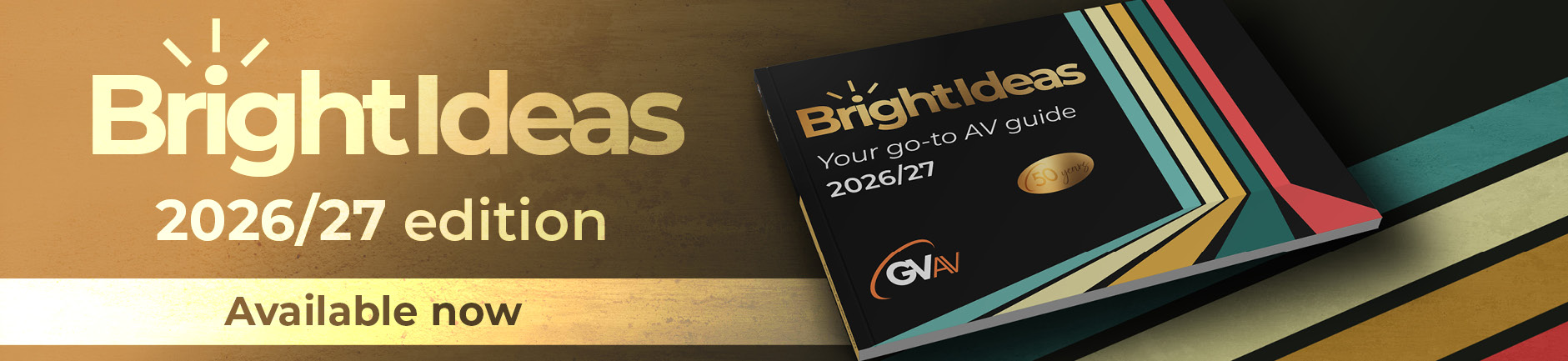 Bright Ideas - your go-to AV guide